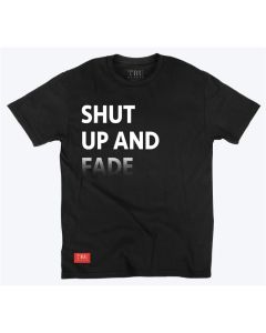 TruBarber - T-shirt Shut up and fade Black