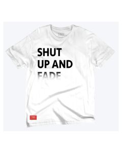 TruBarber - T-shirt Shut up and fade White