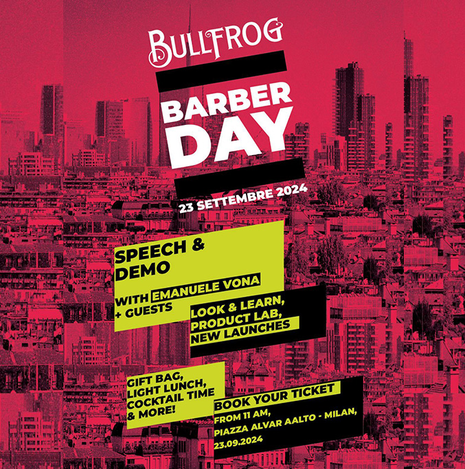 Bullfrog Barber Day (Milano - SET 2024)